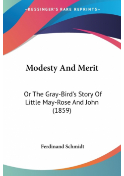 Modesty And Merit