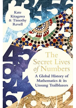The Secret Lives of Numbers