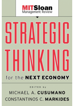 Strategic Thinking for the Next Economy