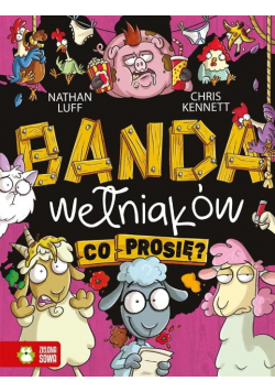 Banda Wełniaków Co prosię