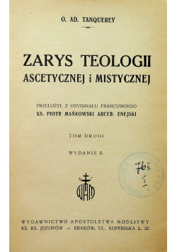 Zarys teologii ascetycznej i mistycznej 1949 r.