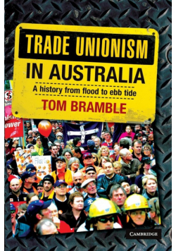 Trade Unionism in Australia