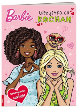 Barbie. Wszystko, co kocham
