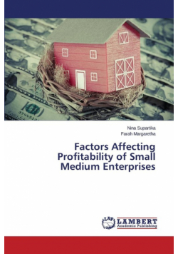 Factors Affecting Profitability of Small Medium Enterprises
