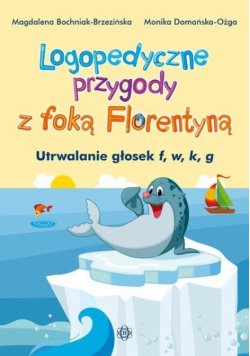 Logopedyczne przygody z foką... f, w, k, g