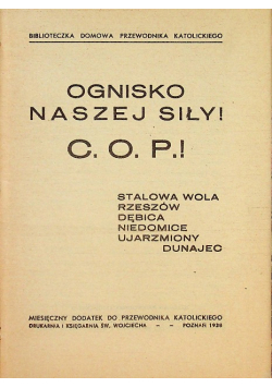 Ognisko naszej siły 1938 r.
