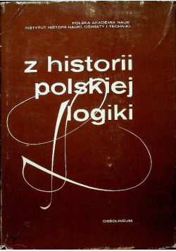 Z historii polskiej logiki