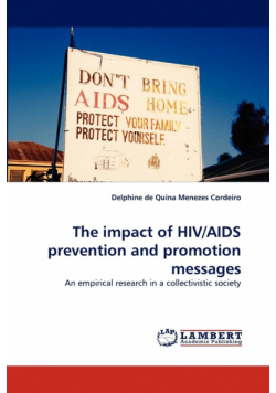 The Impact of HIV/AIDS Prevention and Promotion Messages