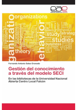 Gestión del conocimiento a través del modelo SECI