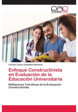 Enfoque Constructivista en Evaluación de la Educación Universitaria