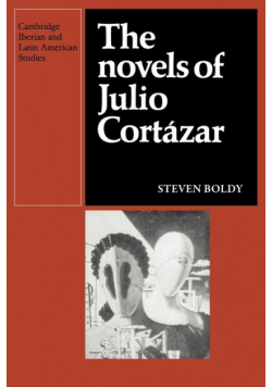 The Novels of Julio Cortazar
