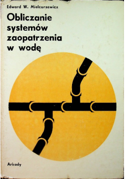 Obliczanie systemów zaopatrzenia w wodę