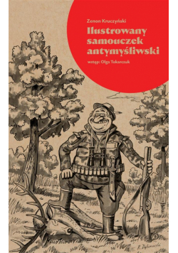 Ilustrowany samouczek antymyśliwski