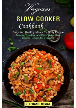 Vegan Slow Cooker Cookbook