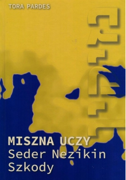 Miszna uczy Seder Naszim Szkody