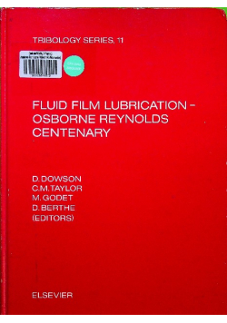Fluid film lubrication osborne reynolds centenary