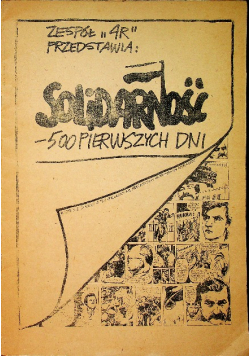 Solidarność - 500 pierwszych dni
