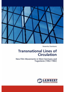 Transnational Lines of Circulation