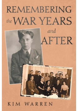 Remembering the War Years and After