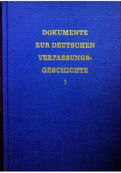Dokumente zur deutschen verfassungsgeschichte