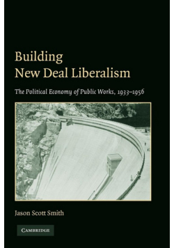 Building New Deal Liberalism