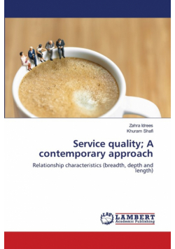 Service quality; A contemporary approach