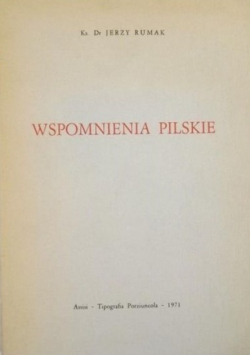 Wspomnienia Pilskie