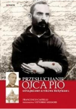 Przesłuchanie Ojca Pio w.2018