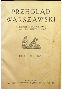 Przegląd Warszawski Tom 1 1921 r.