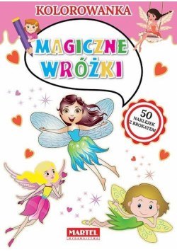 Kolorowanka. Magiczne wróżki