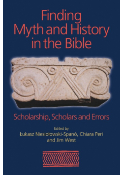 Finding Myth and History in the Bible
