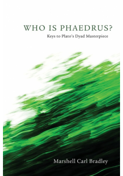 Who Is Phaedrus?