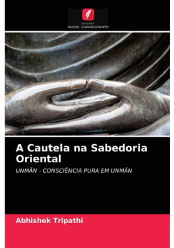 A Cautela na Sabedoria Oriental