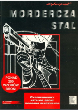 Mordercza stal Cyberpunk