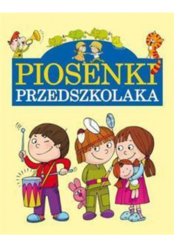 Piosenki przedszkolaka