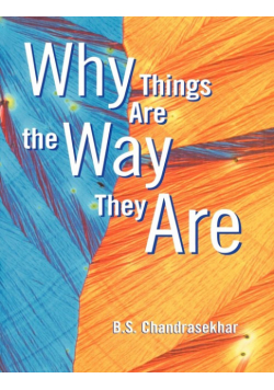 Why Things Are the Way They Are