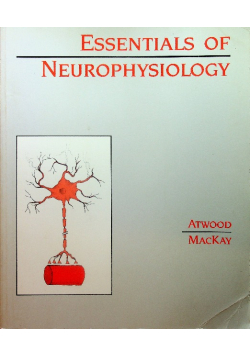 Essentials of Neurophysiology