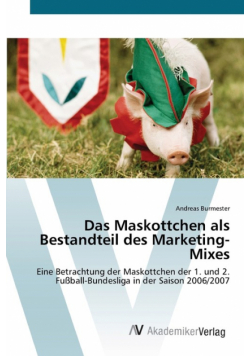 Das Maskottchen als Bestandteil des Marketing-Mixes