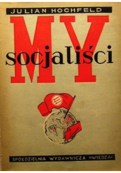 My socjaliści 1946 r.