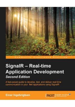 SignalR - Real-time Application Development - Second Edition