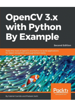 OpenCV 3.x with Python By Example