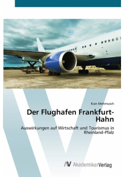 Der Flughafen Frankfurt-Hahn