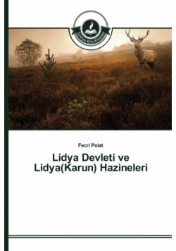 Lidya Devleti ve Lidya(Karun) Hazineleri