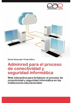 Adminred Para El Proceso de Conectividad y Seguridad Informatica