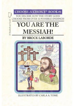 You Are the Messiah!