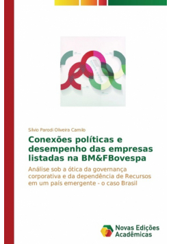 Conexões políticas e desempenho das empresas listadas na BM&FBovespa