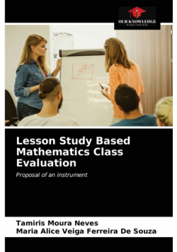 Lesson Study Based Mathematics Class Evaluation
