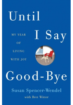 Until I Say Good Bye