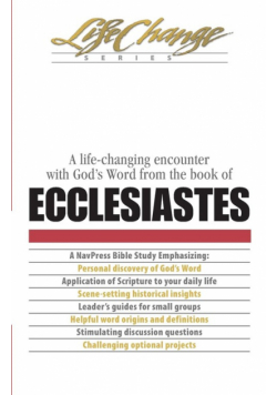 Life-Changing Encounter with God's Word from the Book of Ecclesiastes