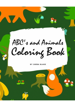 ABC's and Animals Coloring Book for Children (8x10 Coloring Book / Activity Book)